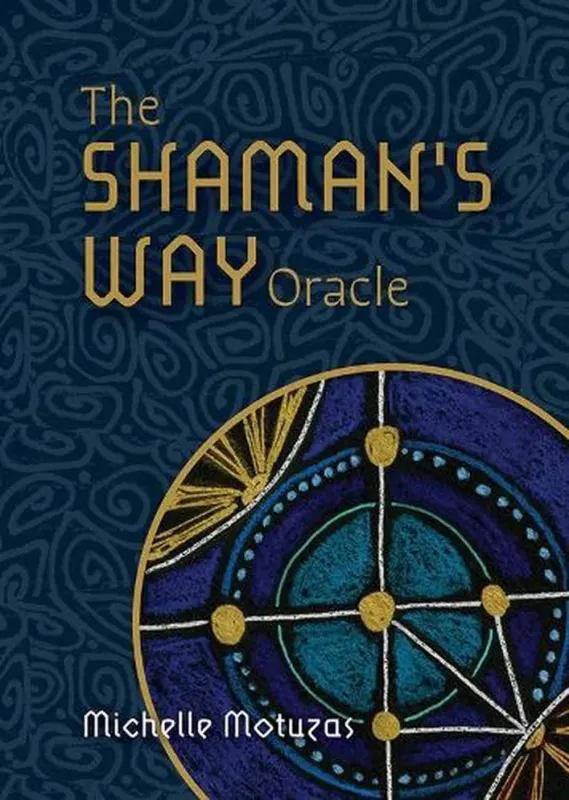 The Shaman’s Way Oracle Cards